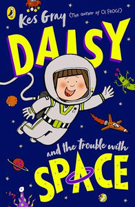 Daisy and the Trouble With Space 