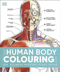 The Human Body Colouring Book 