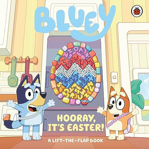 Bluey: Hooray, It’s Easter! 