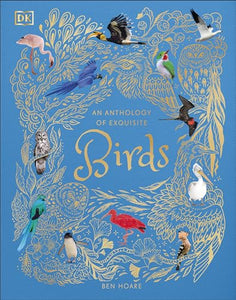 An Anthology of Exquisite Birds 