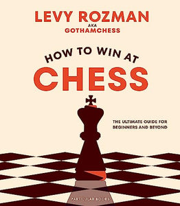 How to Win At Chess 