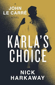 Karla's Choice 