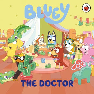 Bluey: The Doctor 