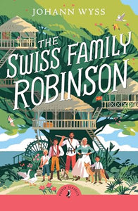 The Swiss Family Robinson 