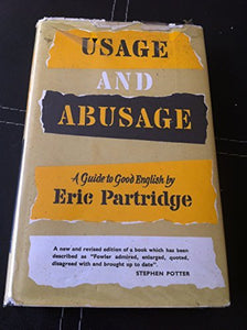 Usage and Abusage 