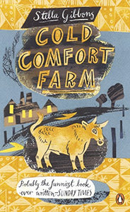 Cold Comfort Farm 