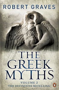 The Greek Myths Volume 2, 