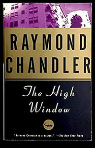 The High Window (Phillip Marlowe) 