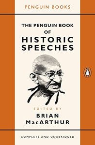 The Penguin Book of Historic Speeches 