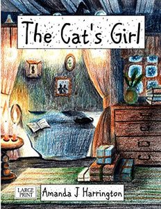 The Cat's Girl Large Print 