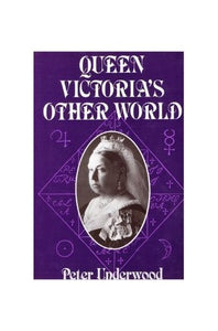 Queen Victoria's Other World 