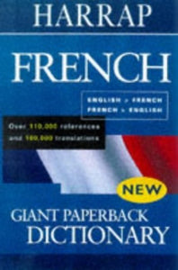 Harrap's Giant Paperback French Dictionary 