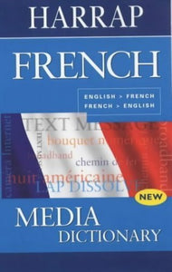 Harrap French Media Dictionary 