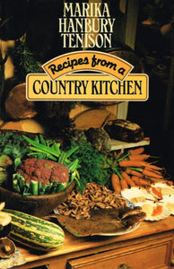 Recipes from a Country Kitchen 