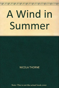 A Wind in Summer 