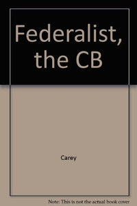 Federalist, the CB 