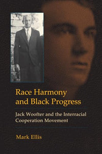 Race Harmony and Black Progress 