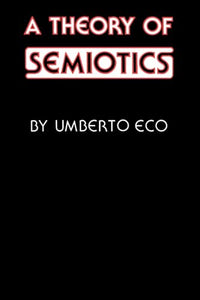 A Theory of Semiotics 