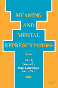 Meaning and Mental Representations 