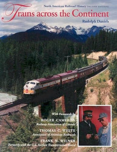 Trains across the Continent, Second Edition 