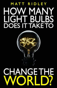 How Many Light Bulbs Does It Take to Change the World? 