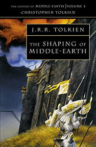 The Shaping of Middle-earth 