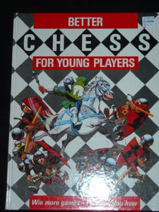 Better Chess for Young Players 