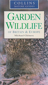 Garden Wildlife of Britain and Europe 