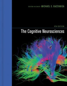 The Cognitive Neurosciences 