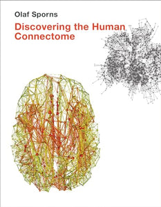 Discovering the Human Connectome 