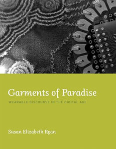 Garments of Paradise 