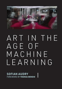 Art in the Age of Machine Learning 