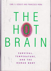 The Hot Brain 