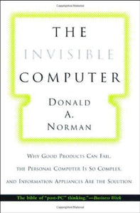 The Invisible Computer 