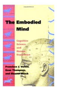 The Embodied Mind 