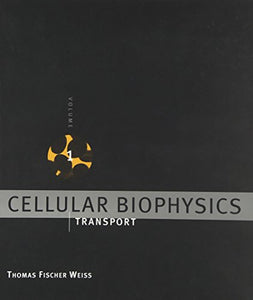 Cellular Biophysics 