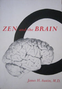 Zen and the Brain 