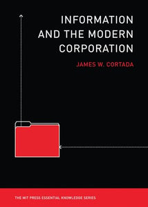 Information and the Modern Corporation 