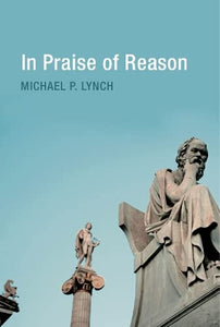 In Praise of Reason 