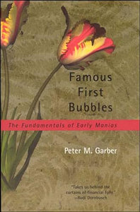 Famous First Bubbles 