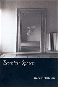 Eccentric Spaces 