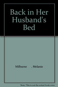 Back In Her Husband's Bed 