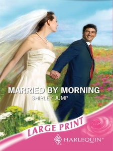 Married By Morning 