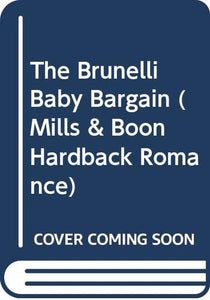 The Brunelli Baby Bargain 