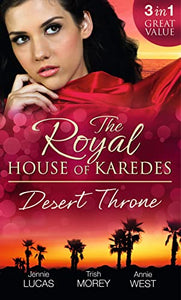 The Royal House of Karedes: The Desert Throne 