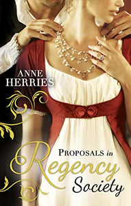 Proposals in Regency Society 