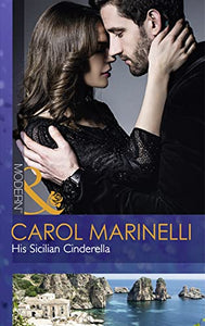 His Sicilian Cinderella 