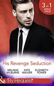 His Revenge Seduction 