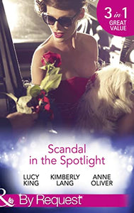 Scandal In The Spotlight 