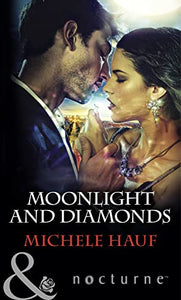 Moonlight and Diamonds 